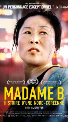 Affiche du film "Madame B., histoire d'une nord-coréenne" où l'on voit le portrait d'une femme coréenne qui se retourne et regarde au loin