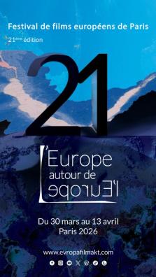 Festival de films européens de Paris - 21ème édition
