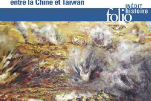 Couverture du livre "La Bataille de Kinmen Aux origines du conflit entre la Chine et Taiwan"